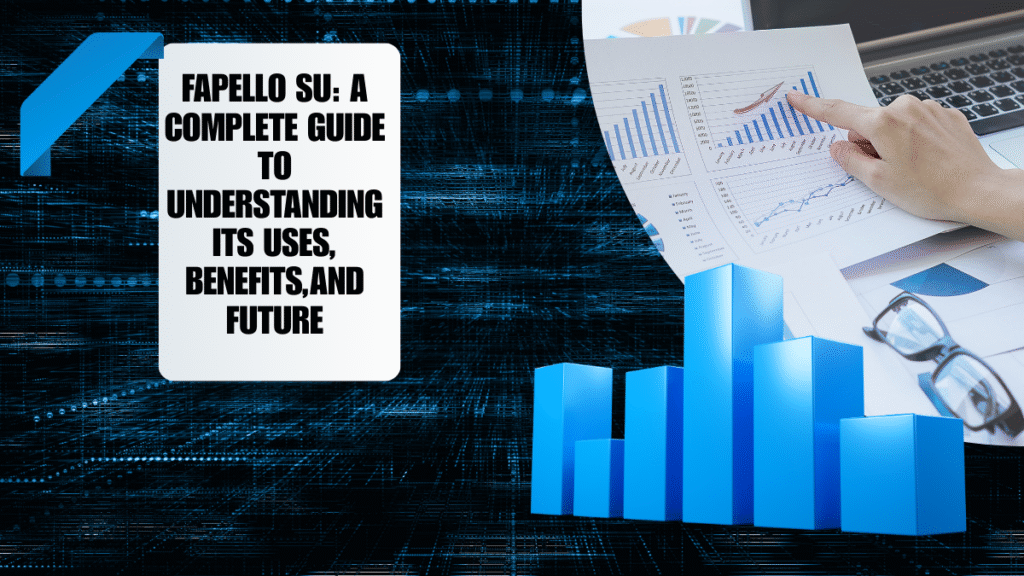 Fapello su Guide to Understanding Its Uses Benefits Future