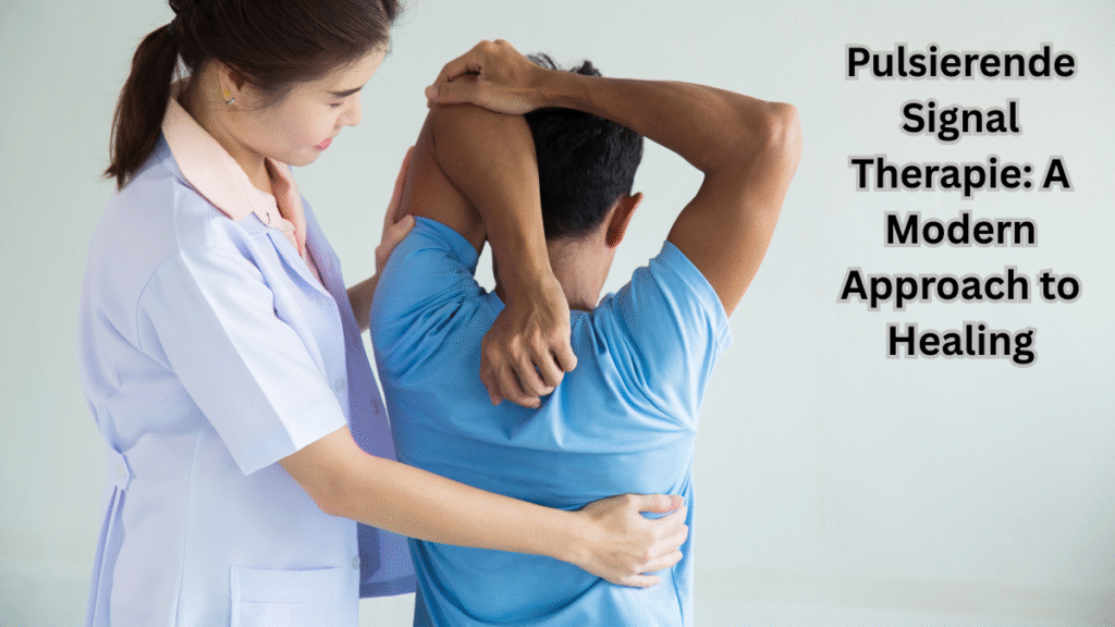 Pulsierende Signal Therapie: A Modern Approach to Healing