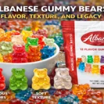 Albanese Gummy Bears Explained: Why Flavor, Texture, and Craftsmanship Set Them Apart