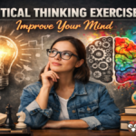 Critical Thinking Exercises: Improve Your Mind
